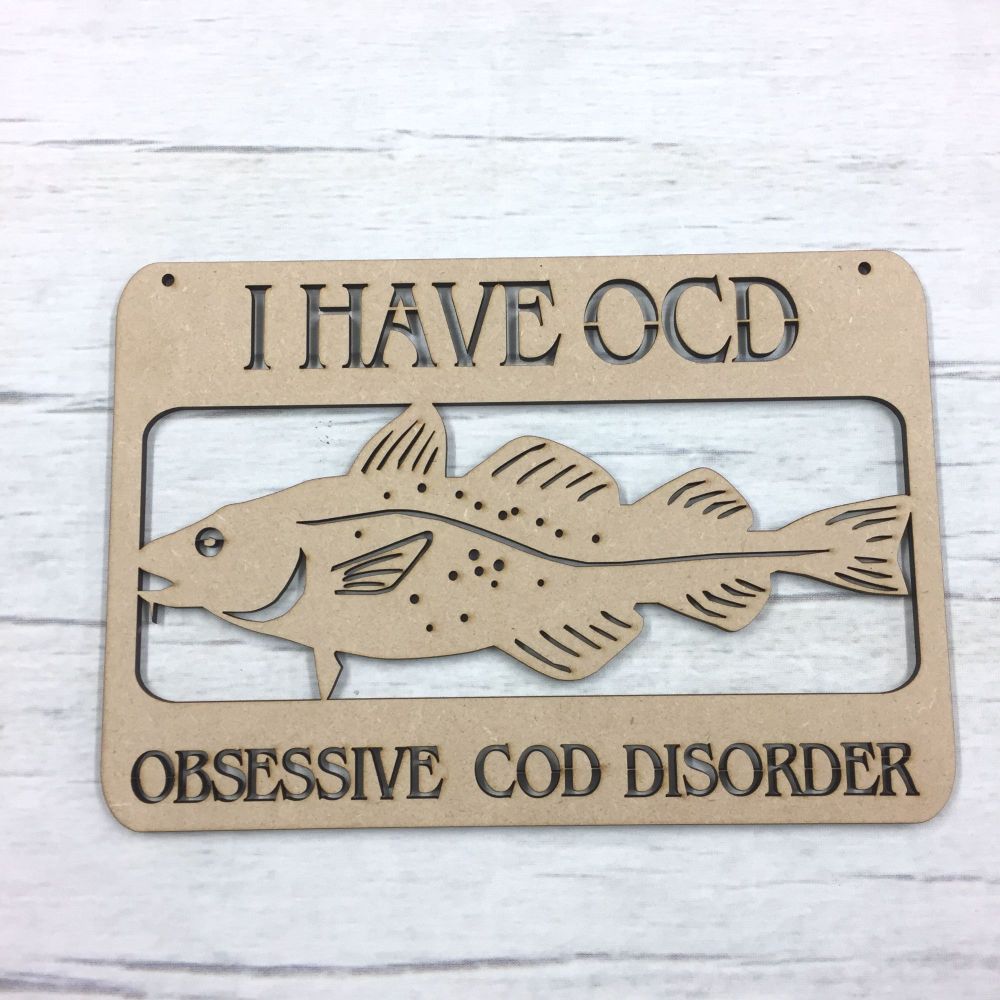 OCD - 'Obsessive Cod Disorder' door plaque