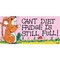 GIFTS- Cant diet fridge is full- SS-308 --2022