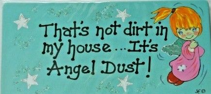 *Fridge Magnet - FM - 054 - that's not dirt