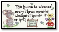 *Fridge Magnets - FM – 197 - This house is cleaned