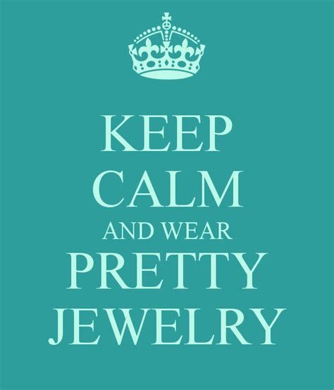 2024 - KEEP CALM + wear pretty jewellery on