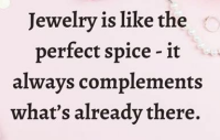 2024 - Quote jewelery is like spice