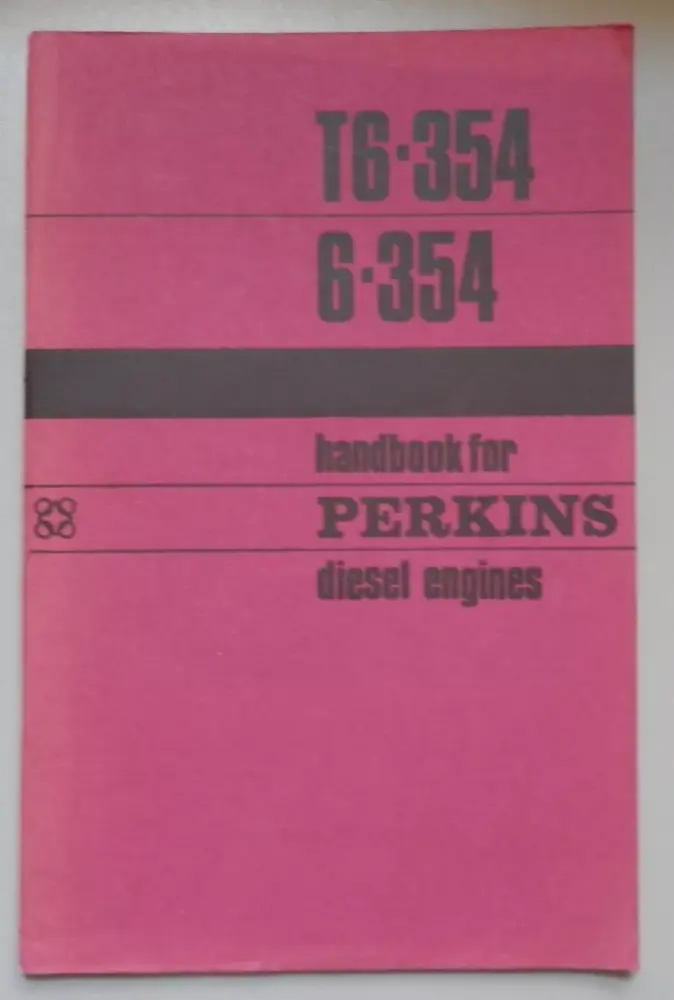 Handbook for Perkins diesel engines T6-354