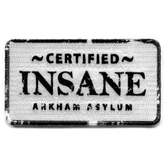 Arkham Asylum Certified Insane Iron on Patch
