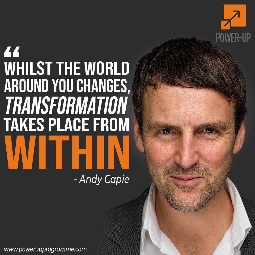 Andy Capie quote on transformation for the power-up programme