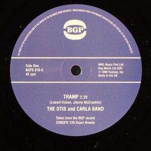 The Otis And Carla Band -Tramp / Louise McCord - Better Get A Move On -  BGPS019