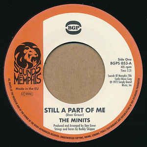 The Minits	- Still A Part Of Me / If You Don't Like My Apples - BGPS053