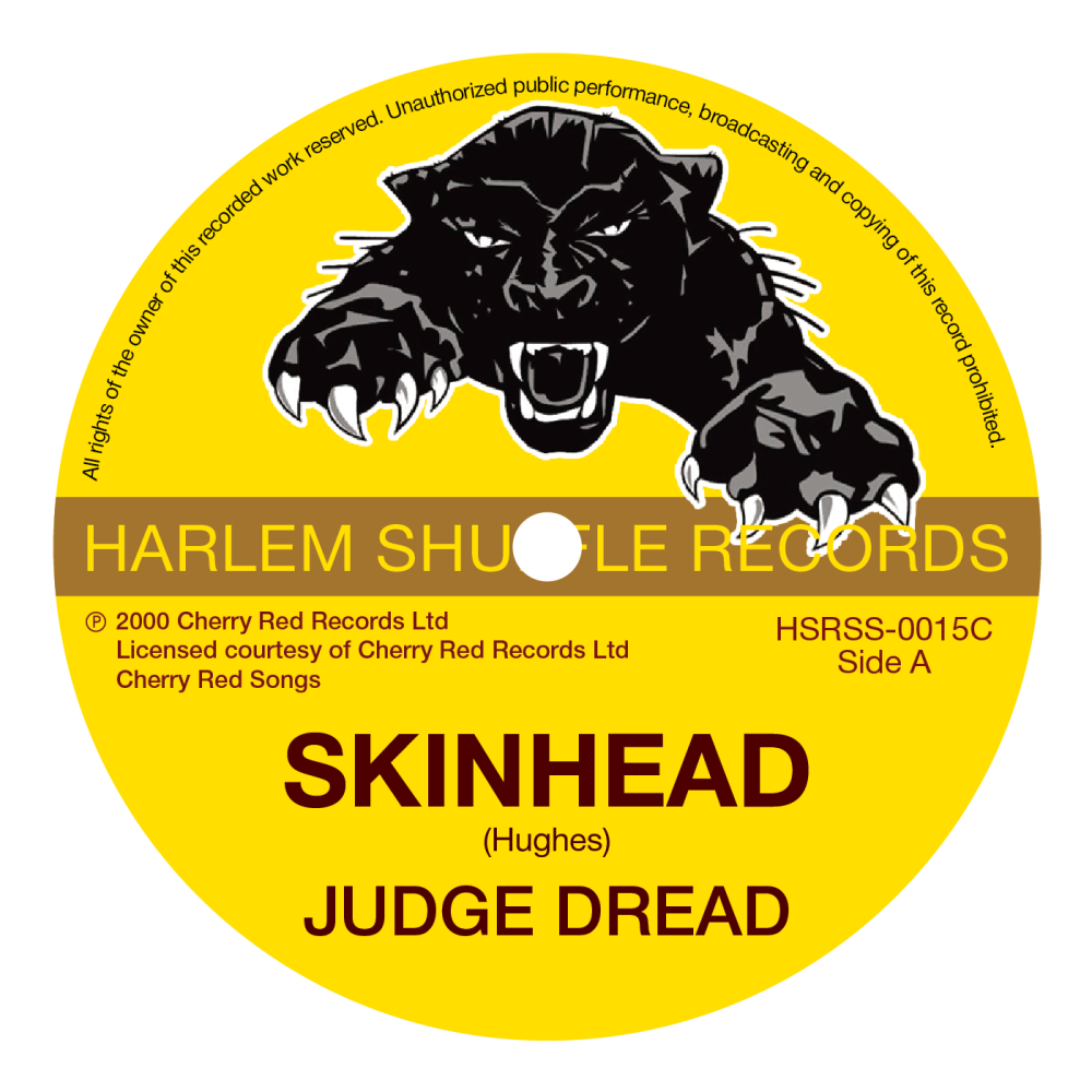 Judge Dread - Skinhead / The Belle Of Snodland Town - HSRSS-0015