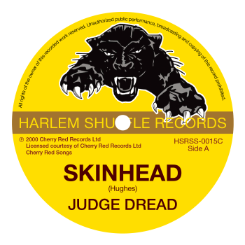 Judge Dread - Skinhead / The Belle Of Snodland Town - HSRSS-0015C - Special Limited Edition