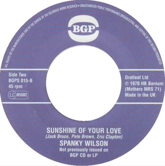 Spanky Wilson - Sunshine Of Your Love / You - 7 " vinyl reissue