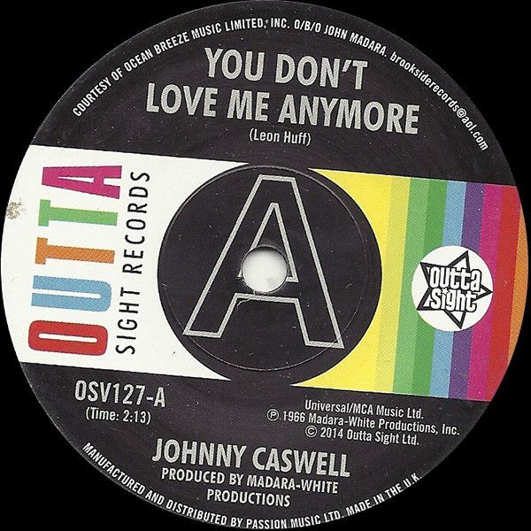 JOHNNY CASWELL	- YOU DON’T LOVE ME ANYMORE / I.O.U. - OSV127
