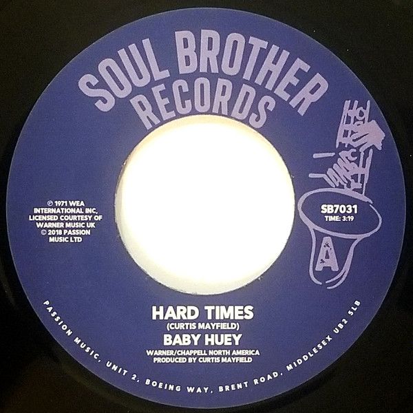 BABY HUEY	- HARD TIMES / LISTEN TO ME - SB7031