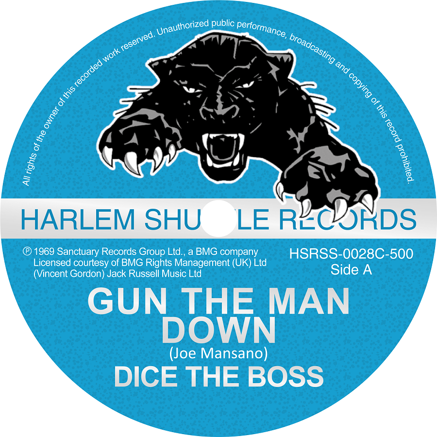 Dice The Boss - Gun The Man Down / Your Boss DJ - HSRSS-0028