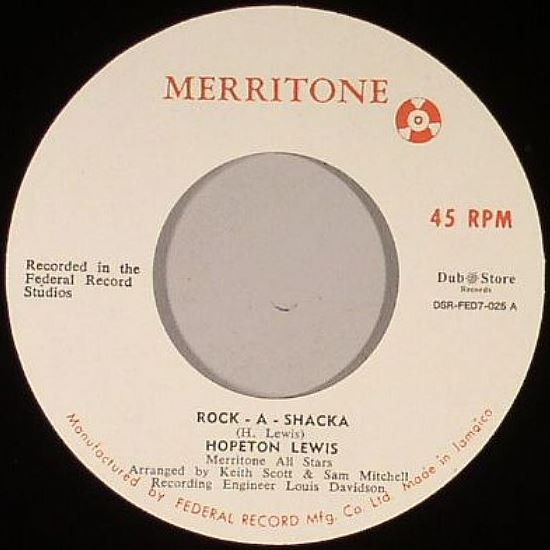 Hopeton Lewis - Rock A Shacka / I Don't Want Trouble - DSR-FED7-025