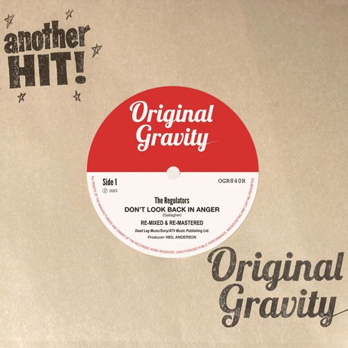 The Regulators - Don&rsquo;t Look Back In Anger / Prince Deadly - Dub Look Back In Anger - OGR840R