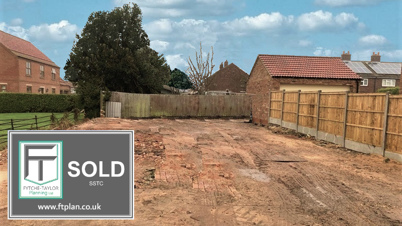 Plot Sold - Building land with planning permission sold in Blyton, Lincolnshire. Fytche-Taylor Planning - specialists in property, planning and design.