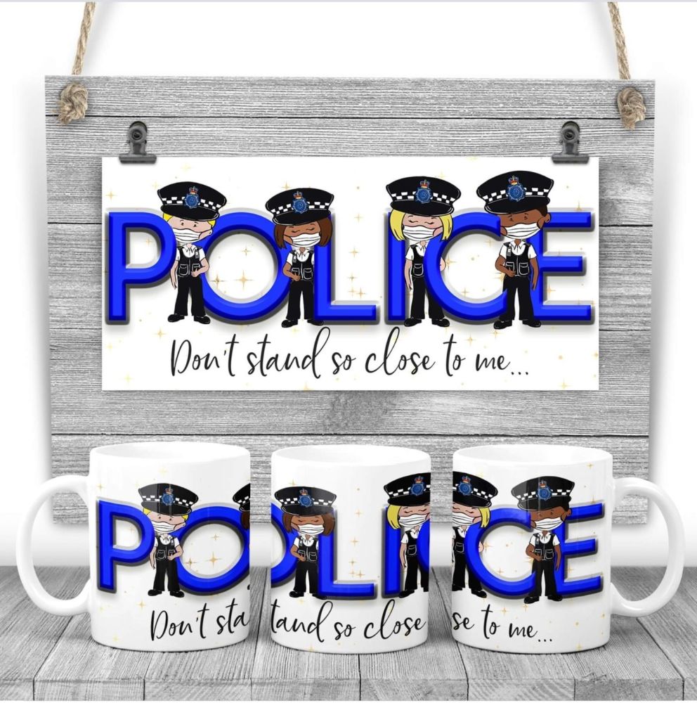 POLICE - "Don't stand so close to me" Mug. A thank you gift for the police 
