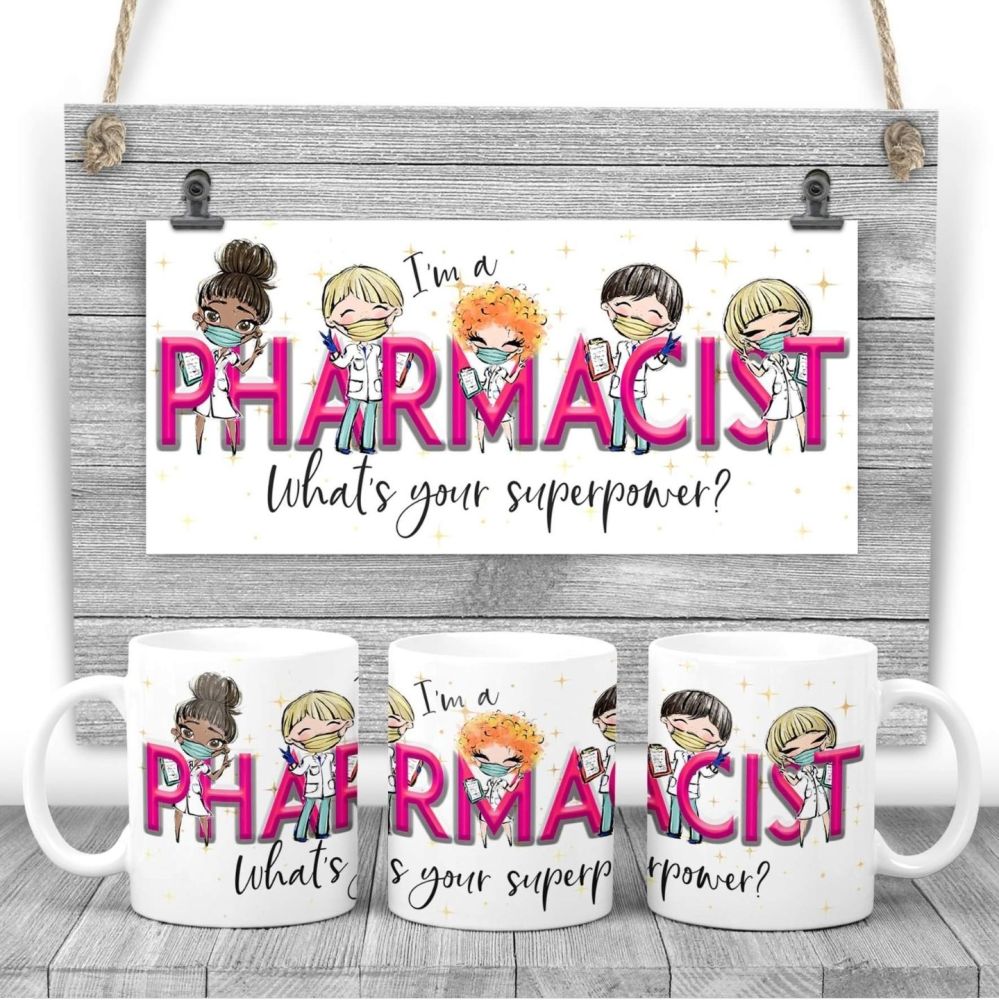 PHARMACIST Mug - I am a PHARMACIST  what's your superpower? Say thank you m