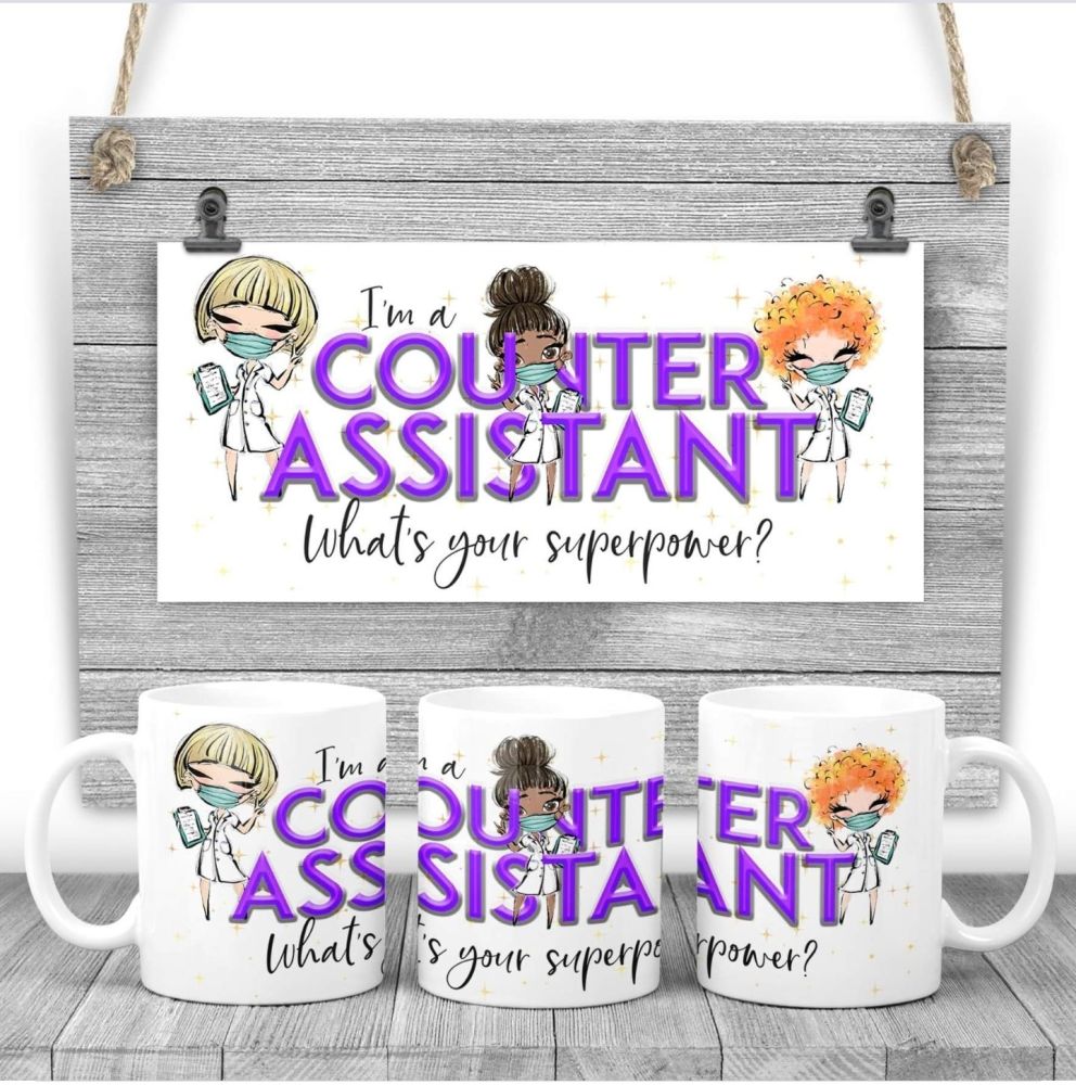 COUNTER ASSISTANT Mug - I am a COUNTER ASSISTANT  what's your superpower? Say thank you mug gift 