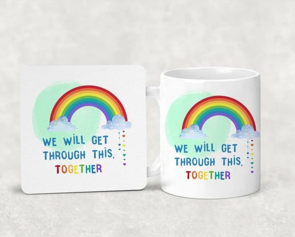 RAINBOW - We will get through this together. Mug and coaster set. 