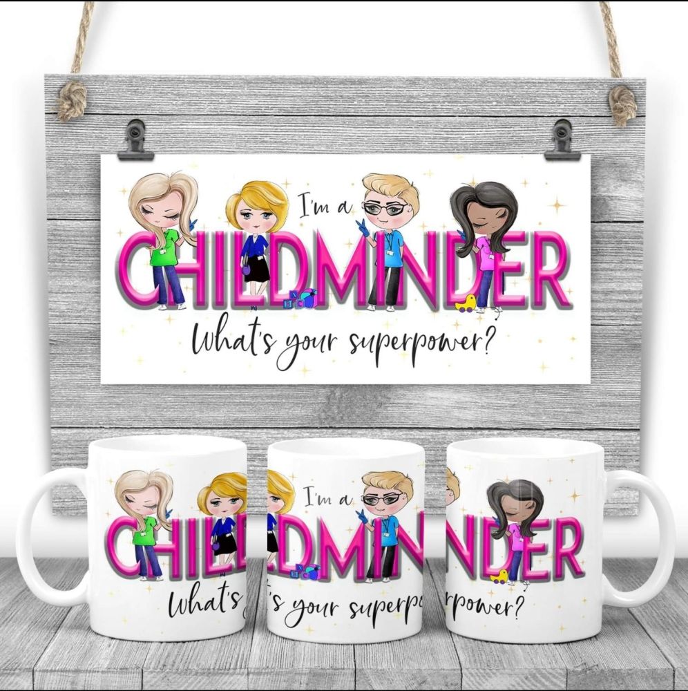 CHILD MINDER Mug - I am a CHILD  what'sMINDER your superpower? Say thank you mug gift 