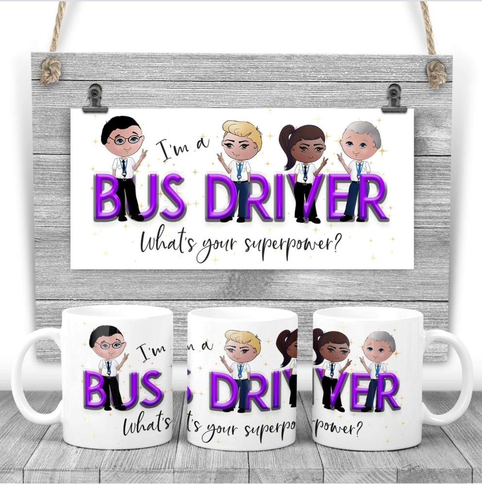 Bus driver Mug - I am a BUS DRIVER  what's your superpower? Say thank you mug gift 