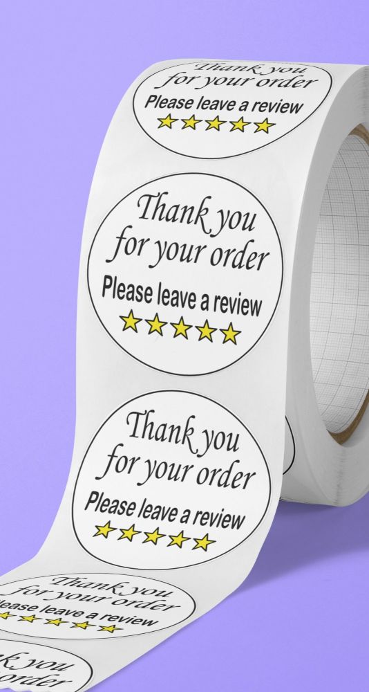 Thank you for your order. Please leave a review stickers 