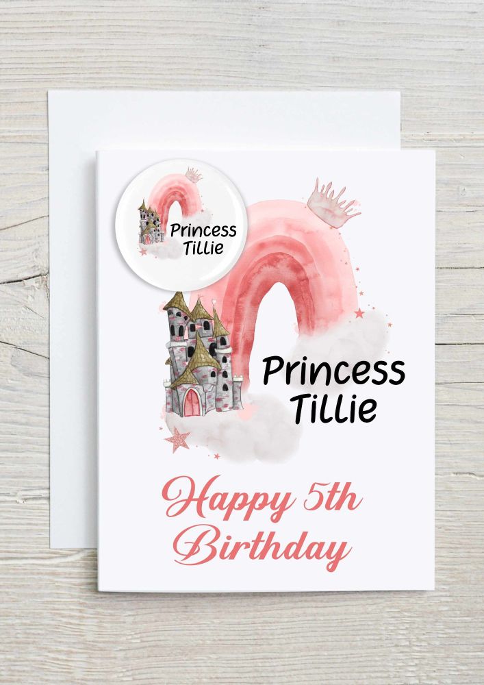 Princess Rainbow Birthday Card with Badge - Personalised with name and age 
