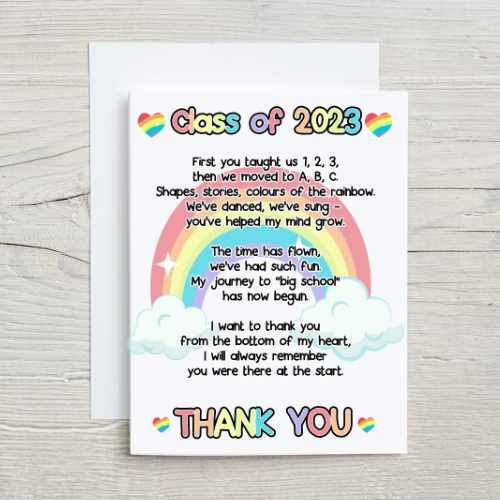 Nursery leaving card. Class of 2023 rainbow card. Thank you teacher