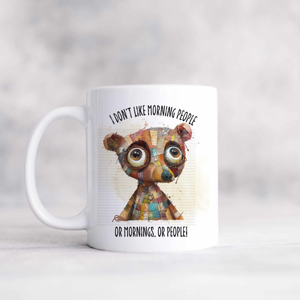 Quirky Bear Mug - Dont like mornings.