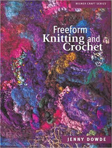 Freeform Knitting and Crochet by Jenny Dowde was £19.99