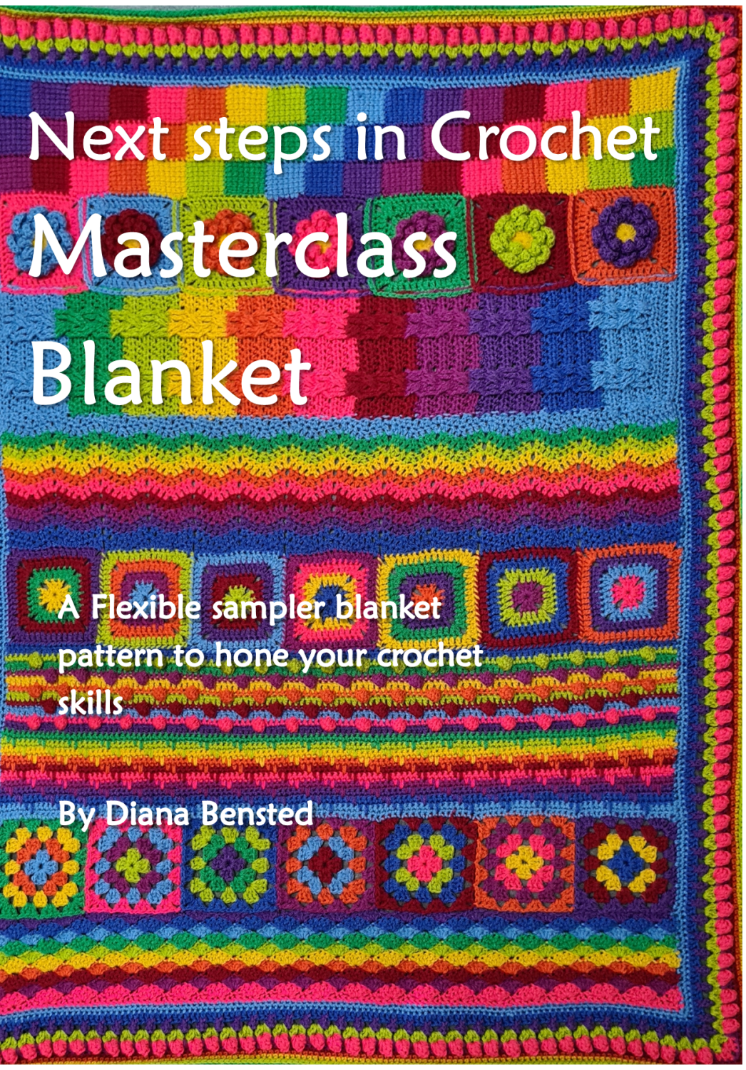 Next steps in Crochet: Masterclass Blanket