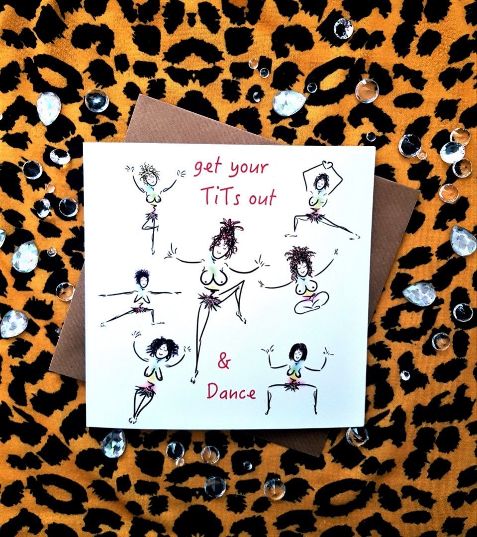 Get your TiTs out & Dance!