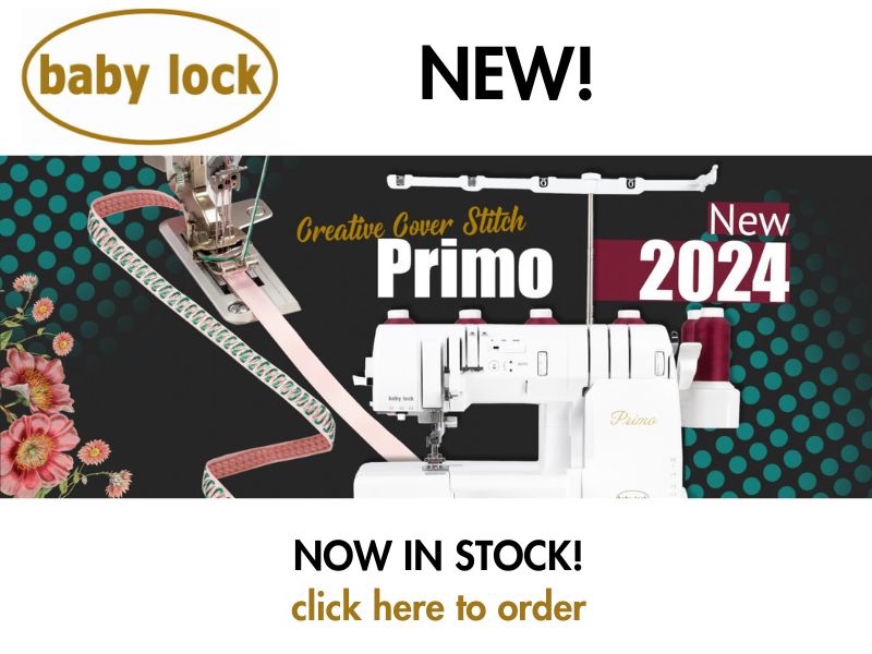 baby lock Primo now in stock click here to order