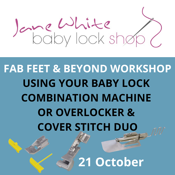 HOW TO USE A BABY LOCK COMBINATION MACHINES AND ACCESSORIES WORKSHOP 29 MAY 2025