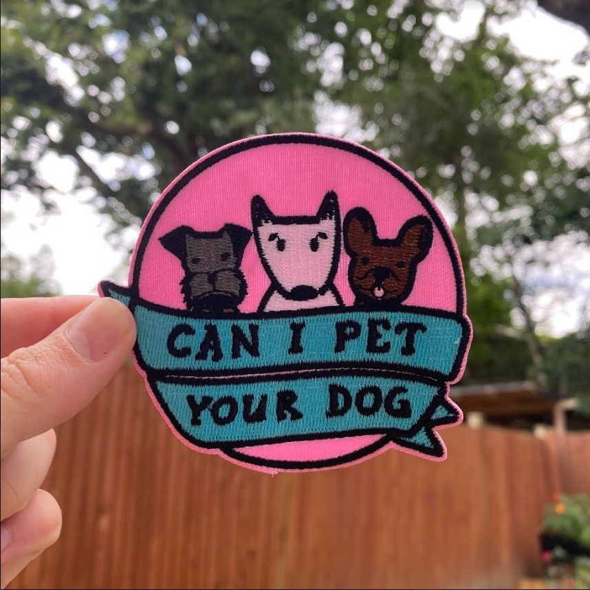Can I Pet Your Dog? Iron-On Patch