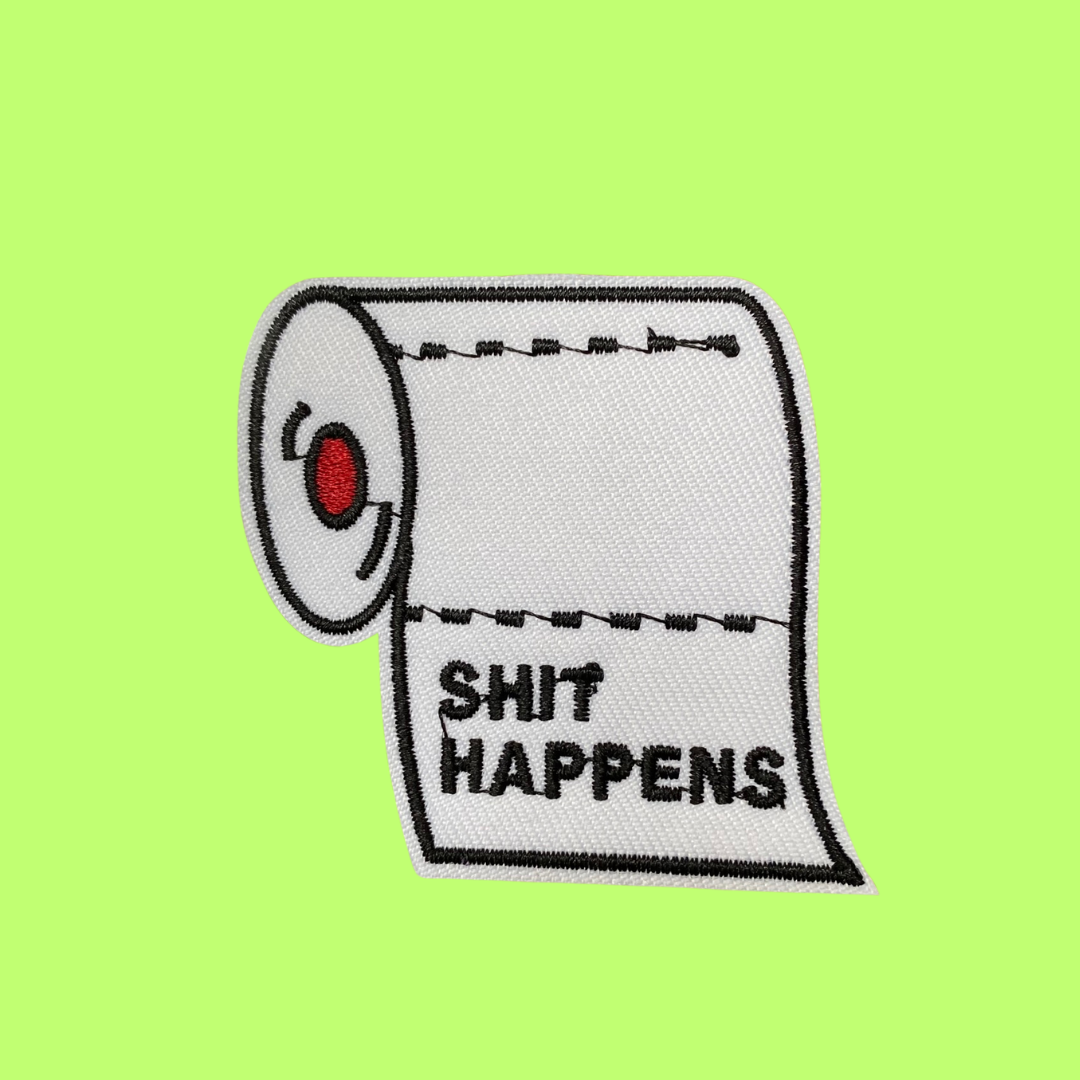 Sh*t Happens Toilet Roll Iron-On Patch