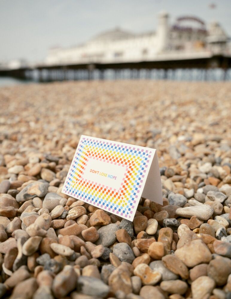Don't Lose Hope Greetings Card