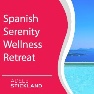 2. Spanish Serenity Wellness Retreat with Adele Strickland 22nd -29th April