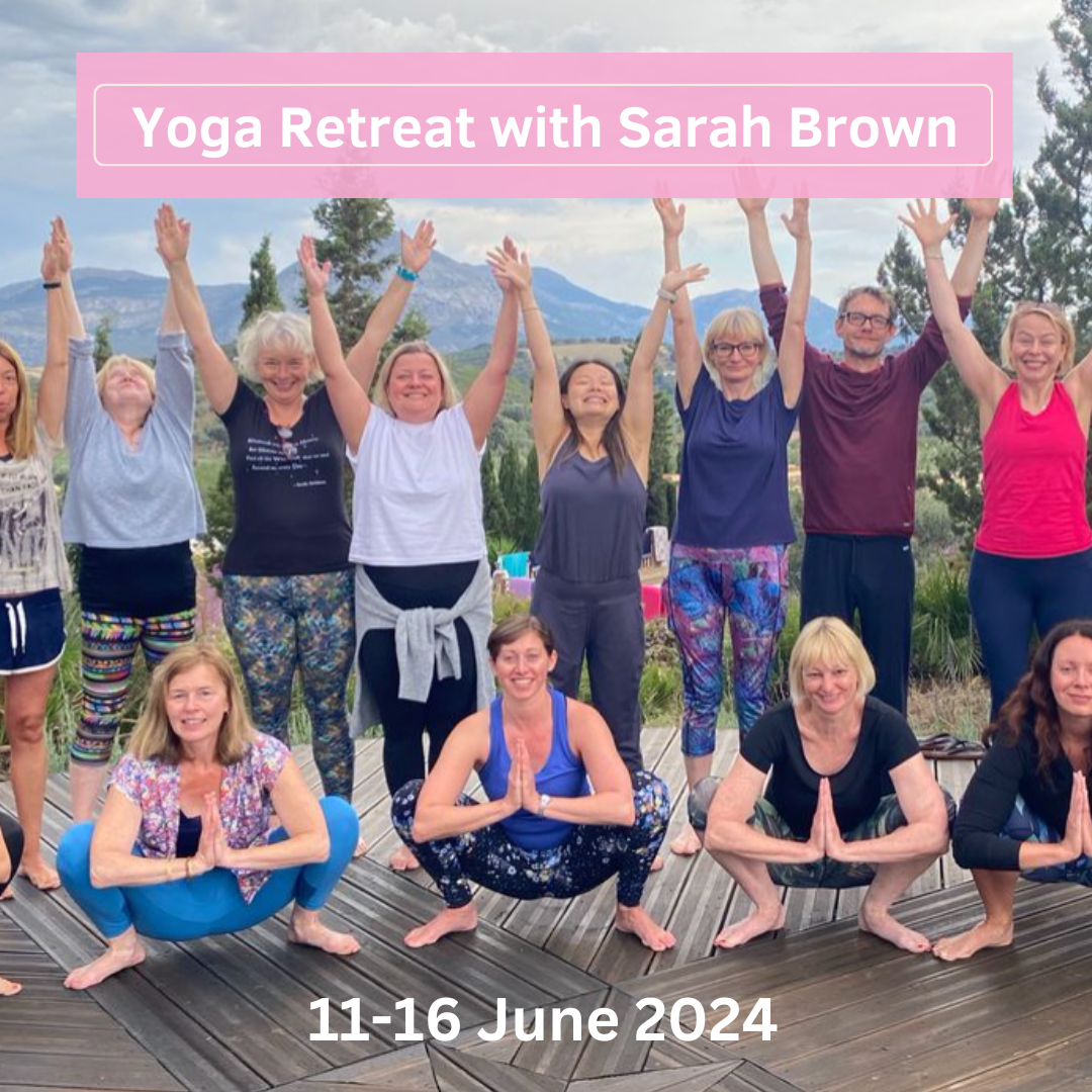 6c. Yoga Retreat with Sarah Brown 11-16 June 2024
