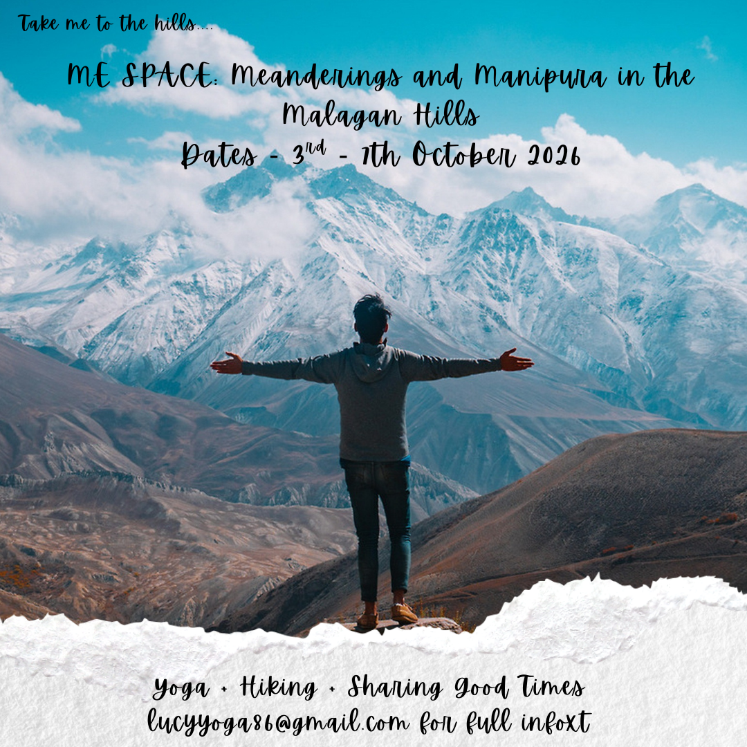 20269f. ME SPACE: Meanderings and Manipura in the Malagan Hills with Lucy 2