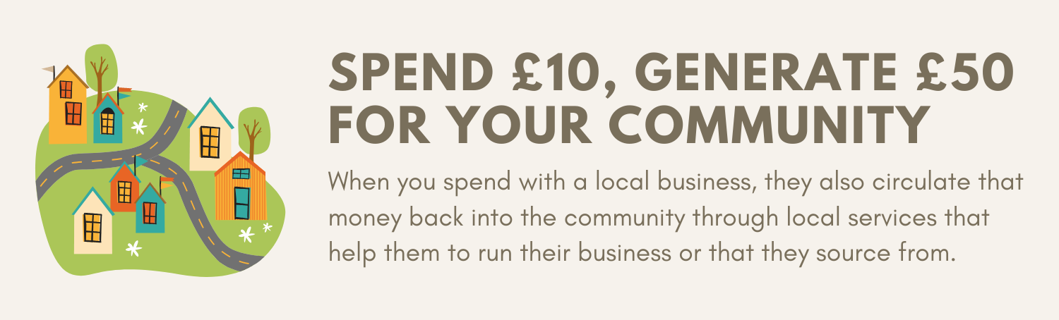 Spend Â£10, Generate Â£50 for Your Community