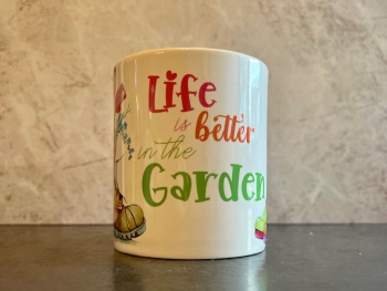 Life is better in the garden