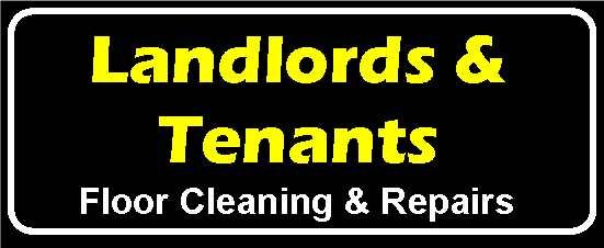 Landlord and tenants floor cleaning and repairs in Cleveland, North Yorkshire, County Durham and York