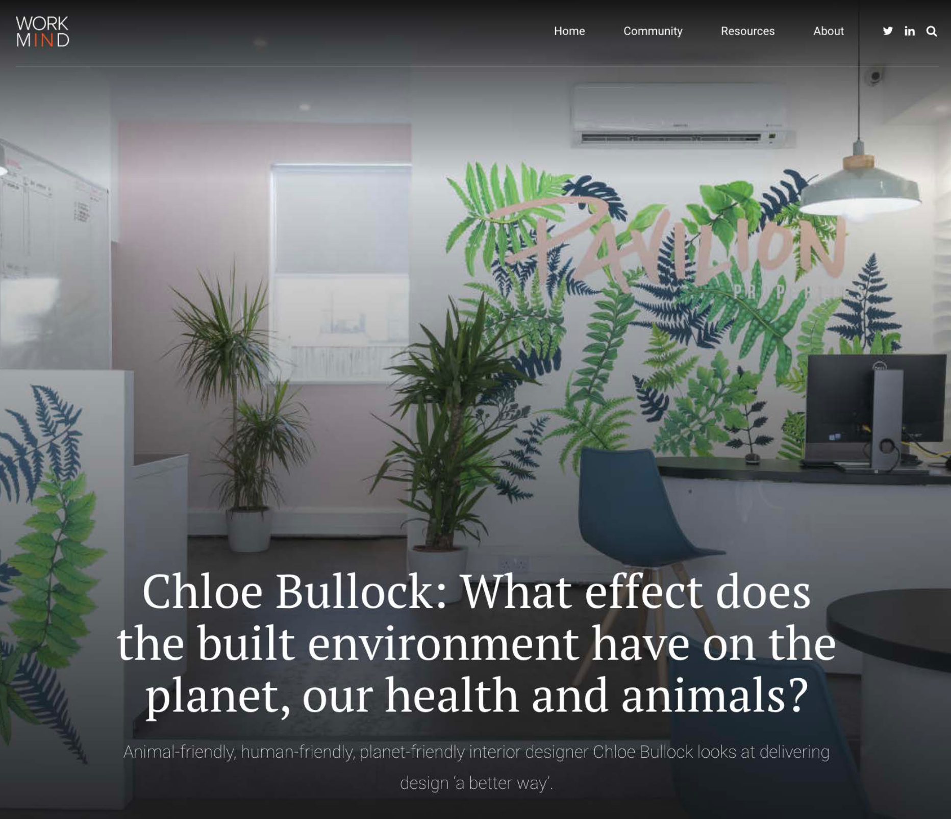 Work In Mind platform 'What effect does the built environment have on the planet, environment and animals?' - February 2020