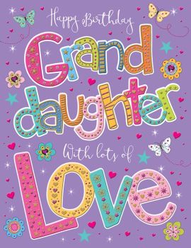 Happy Birthday Grand Daughter With Lots Of Love - Card