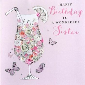  Happy Birthday To A Wonderful Sister - Card