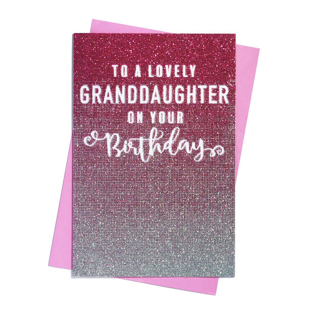 To A Lovely Granddaughter On Your Birthday - Glitter Ombre