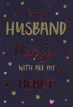 For My Husband I Love You With All My Heart - Birthday Card