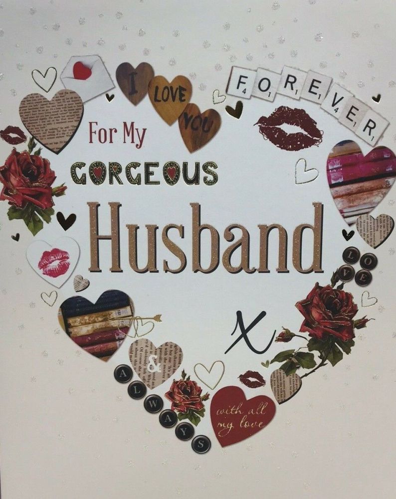 For My Gorgeous Husband